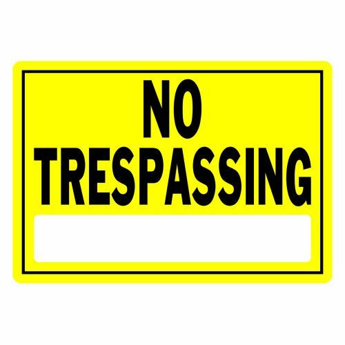 Hillman No Trespassing Sign